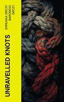   Unravelled Knots