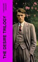   The Desire Trilogy