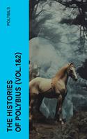  The Histories of Polybius (Vol.1&2)