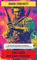   Das Leben von Davy Crockett