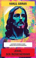   Jesus, der Menschensohn