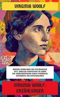   Virginia Woolf: Erz&auml;hlungen