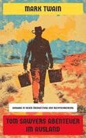   Tom Sawyers Abenteuer im Ausland