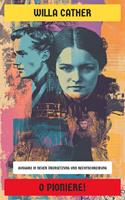   O Pioniere!