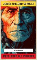   Mein Leben als Indianer