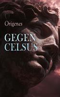   Gegen Celsus