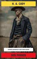   Der Pionier