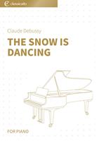   The Snow is Dancing