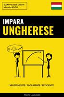   Impara l'Ungherese - Velocemente / Facilmente / Efficiente