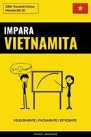   Impara il Vietnamita - Velocemente / Facilmente / Efficiente
