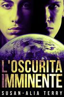   L'oscurità imminente