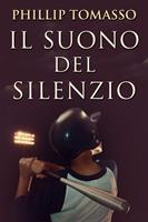  Il Suono del Silenzio