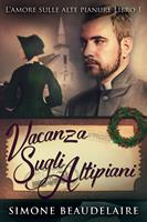   Vacanza sugli altipiani
