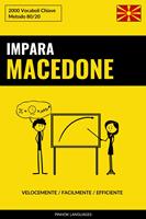 Impara il Macedone - Velocemente / Facilmente / Efficiente