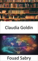   Claudia Goldin