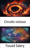   Circolo vizioso