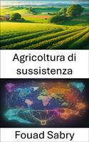   Agricoltura di sussistenza