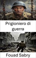   Prigioniero di guerra