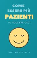   Come Essere Più Pazienti