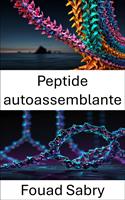   Peptide autoassemblante