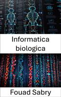   Informatica biologica