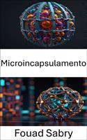   Microincapsulamento