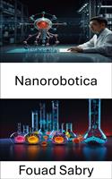   Nanorobotica