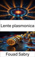   Lente plasmonica