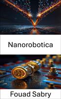   Nanorobotica