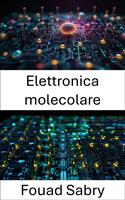   Elettronica molecolare