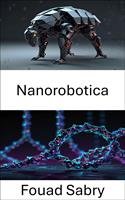   Nanorobotica
