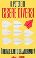 Il Potere Di Essere Diversi