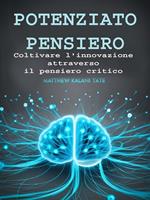   Potenziato Pensiero