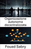 Organizzazione autonoma decentralizzata