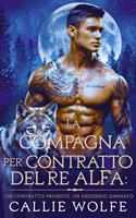 La Compagna per Contratto del Re Alfa