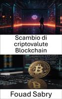 Scambio di criptovalute Blockchain