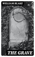   The Grave