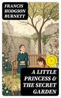   A Little Princess & The Secret Garden