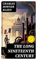   The Long Nineteenth Century