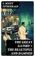  The Great Gatsby + The Beautiful and Damned