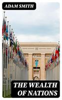   The Wealth of Nations