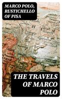   The Travels of Marco Polo