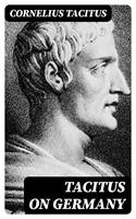   Tacitus on Germany