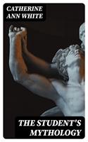   The Student's Mythology