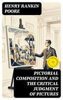 Pictorial Composition and the Critical Judgment of Pictures
