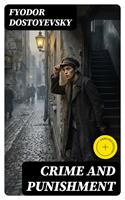   Crime and Punishment