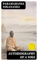   Autobiography of a Yogi