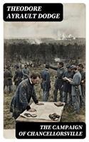   The Campaign of Chancellorsville