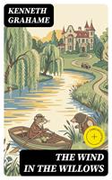   The Wind in the Willows