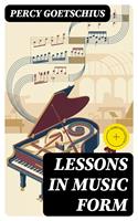   Lessons in Music Form